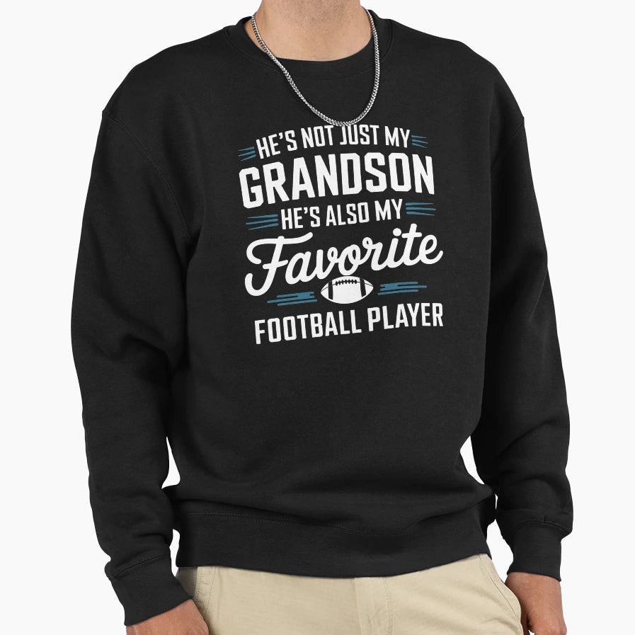 Hes Not Just My Grandson Hes My Sweatshirt - Minimalist Print Unisex - T-Shirt, Sweatshirt, Hoodie