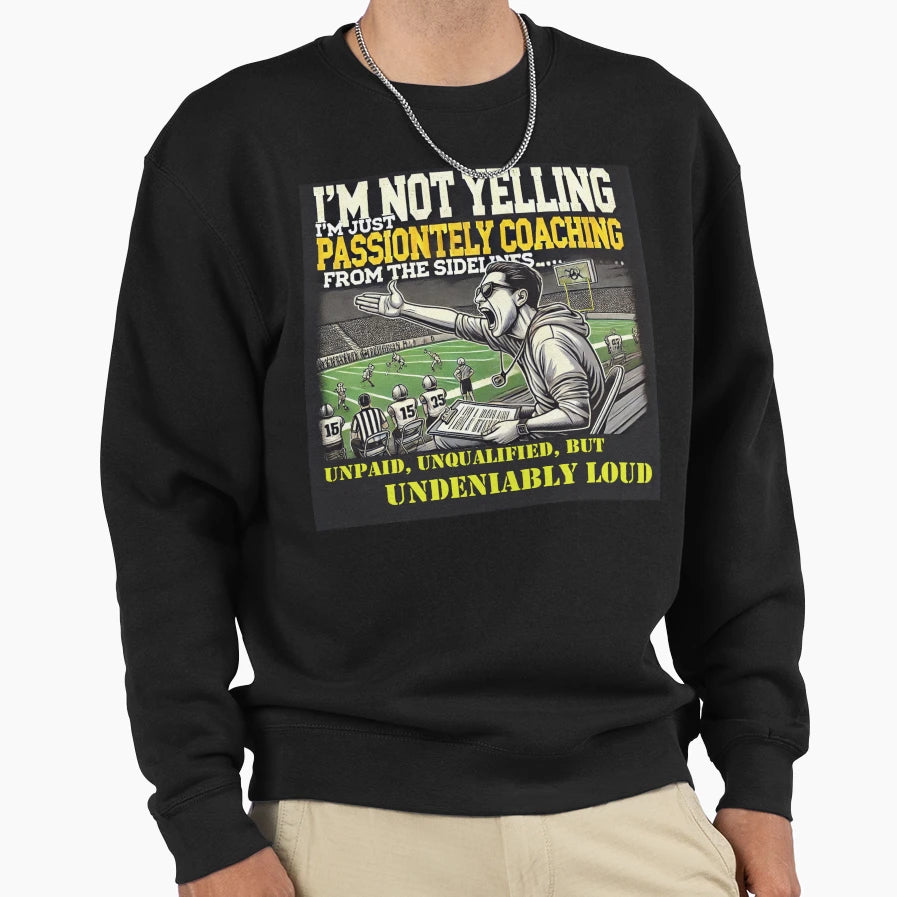 Parent Sideline Coach Sweatshirt - Fun Novelty Design Unisex - T-Shirt, Sweatshirt, Hoodie