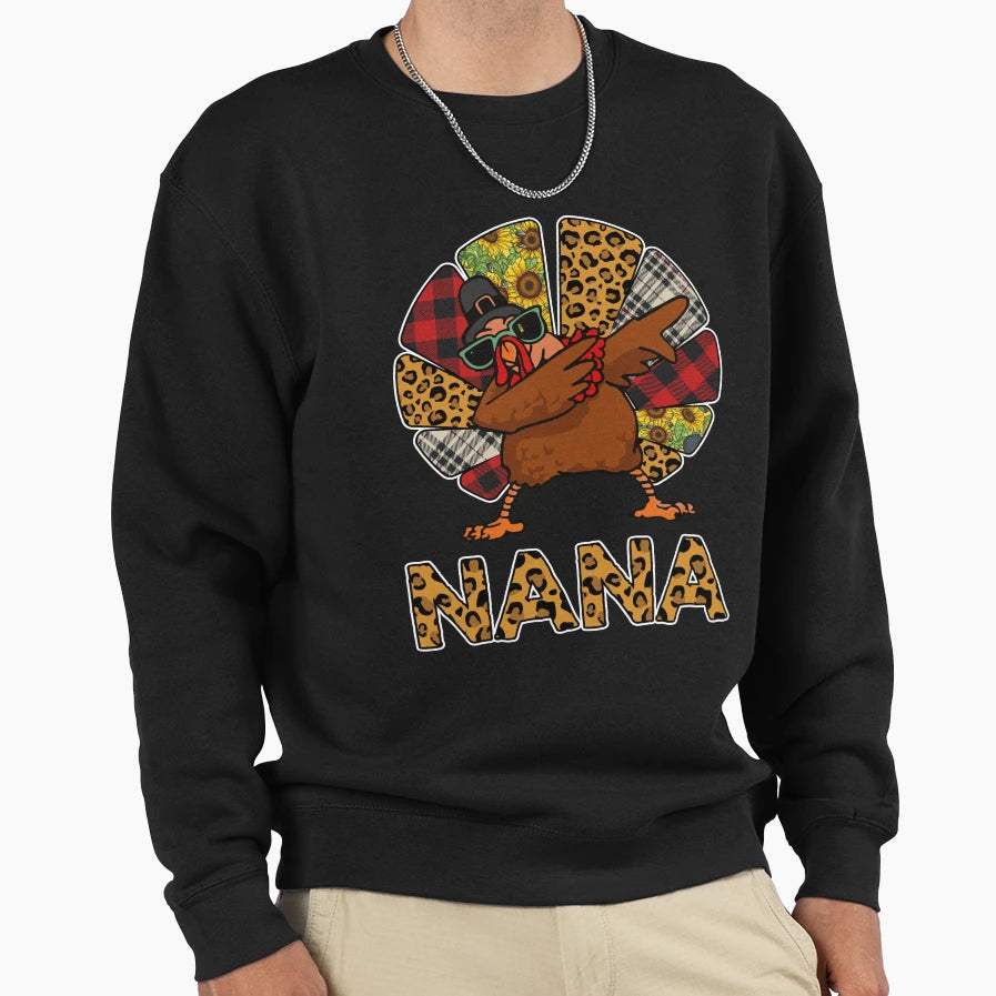 Funny Nana Thanksgiving Turkey Sweatshirt - Unique Graphic for Adults - T-Shirt, Sweatshirt, Hoodie