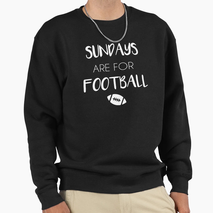 Sundays Are Football Sunday Sweatshirt - Unique Graphic for Adults - T-Shirt, Sweatshirt, Hoodie