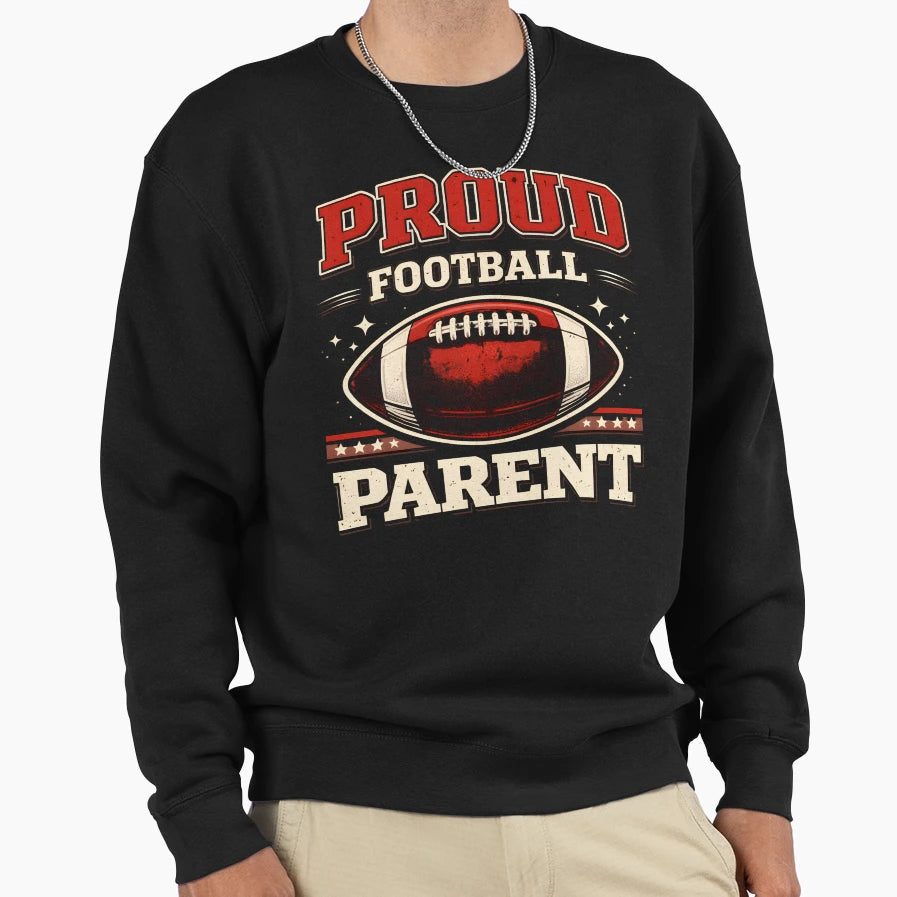 Proud Football Parent Game Day Sweatshirt - Minimalist Print Unisex - T-Shirt, Sweatshirt, Hoodie