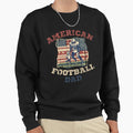 American Football Dad Funny Sport Gift Sweatshirt - Minimalist Print Unisex - T-Shirt, Sweatshirt, Hoodie