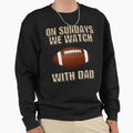 Football Dad Football Lover Time Dad Sweatshirt - Trendy Graphic Unisex - T-Shirt, Sweatshirt, Hoodie