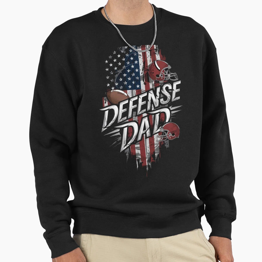Defense Dad Sweatshirt - Graphic Print Men Women - T-Shirt, Sweatshirt, Hoodie