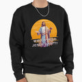Who Would Jesus Draft Sweatshirt - Streetwear Style for Adults - T-Shirt, Sweatshirt, Hoodie