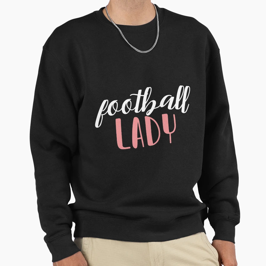 Football Lady Football Sweatshirt - Trendy Graphic for Adults - T-Shirt, Sweatshirt, Hoodie