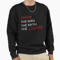 Uncle Myth Legend Red White Sweatshirt - Novelty Apparel Men Women - T-Shirt, Sweatshirt, Hoodie