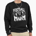 Funny Womens Game Day Football Mom Sweatshirt - Fun Novelty Design Unisex - T-Shirt, Sweatshirt, Hoodie