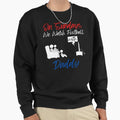 Sundays We Watch Football Daddy Sweatshirt - Graphic Print Men Women - T-Shirt, Sweatshirt, Hoodie