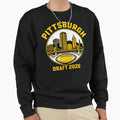 Pittsburgh Draft 2026 Sweatshirt - Fun Novelty Design Unisex - T-Shirt, Sweatshirt, Hoodie
