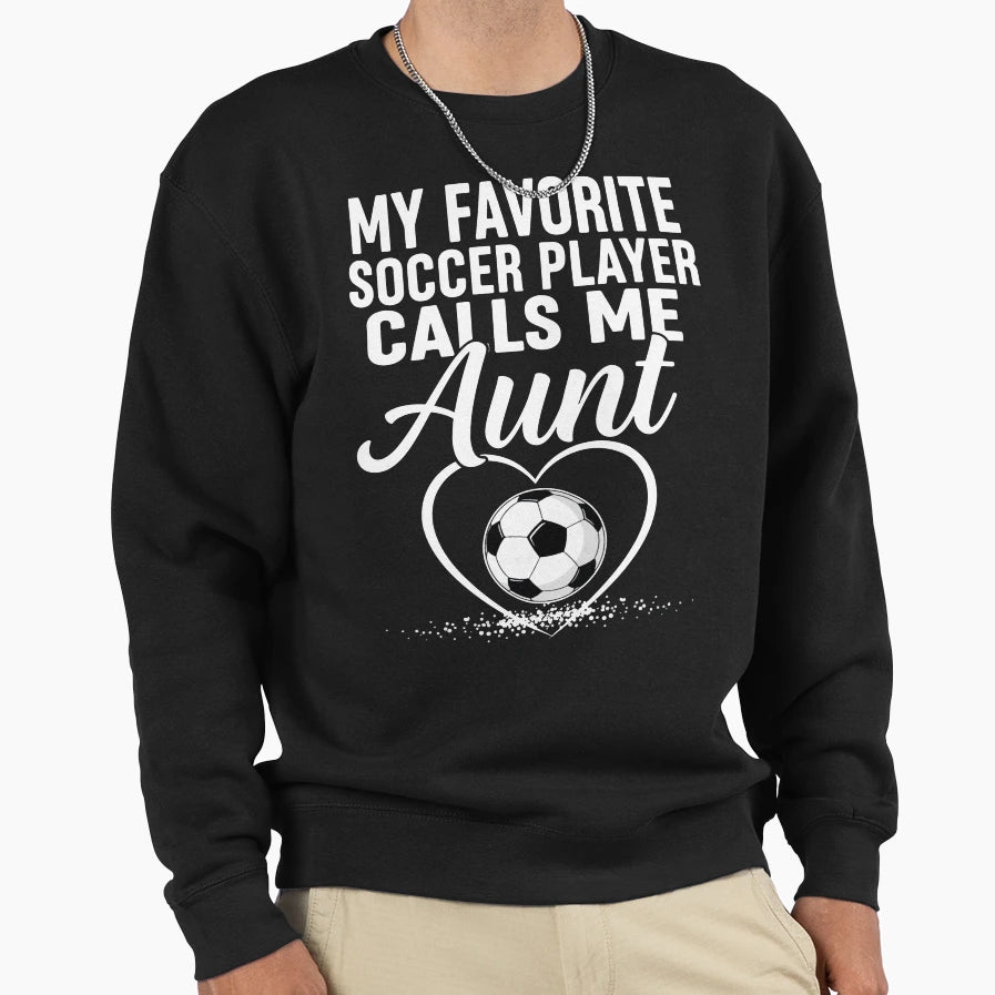 My Favorite Soccer Player Calls Me Sweatshirt - Minimalist Print Men Women - T-Shirt, Sweatshirt, Hoodie