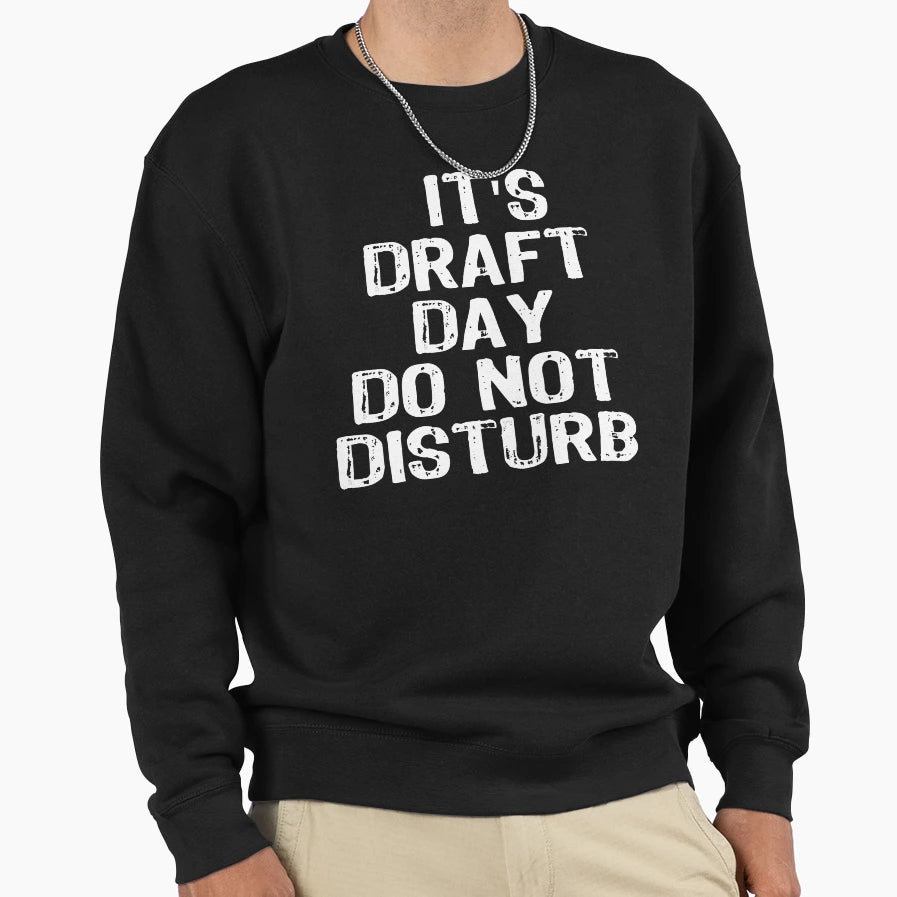 Funny Fantasy Football Draft Its Sweatshirt - Aesthetic Graphic for Adults - T-Shirt, Sweatshirt, Hoodie
