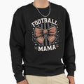 Football Mama Fall Coquette Bow Sweatshirt - Novelty Apparel Men Women - T-Shirt, Sweatshirt, Hoodie