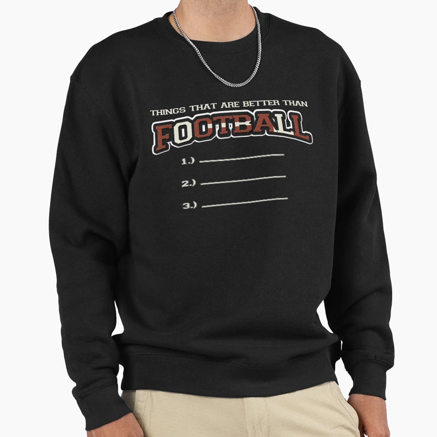Funny Football Players Sports Coach Sweatshirt - Unique Graphic Men Women - T-Shirt, Sweatshirt, Hoodie