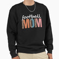 Football Mom Raising Ballers Sweatshirt - Casual Everyday Wear Men Women - T-Shirt, Sweatshirt, Hoodie