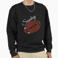 Nfl Football Sundays Sweatshirt - Novelty Apparel Men Women - T-Shirt, Sweatshirt, Hoodie
