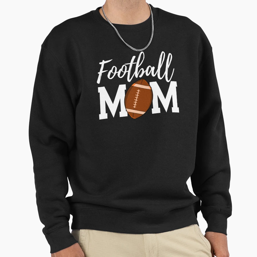 Football Mom Sweatshirt - Graphic Print for Adults - T-Shirt, Sweatshirt, Hoodie