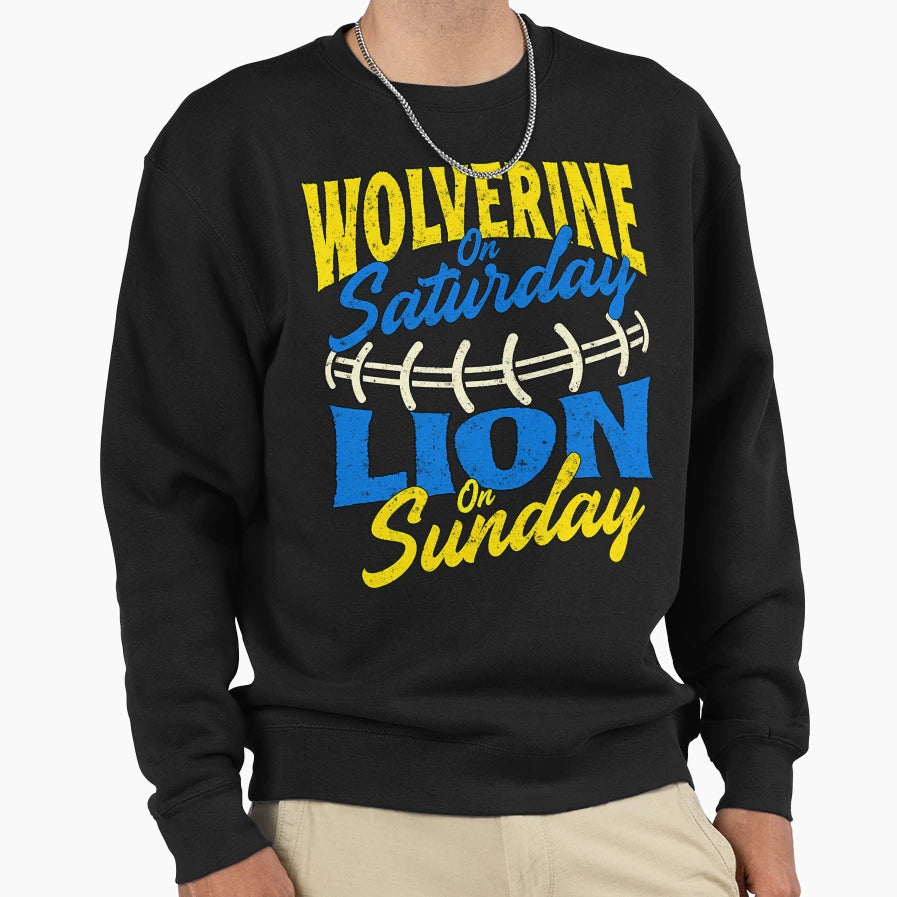 Wolverine Saturday Lion Sunday Sweatshirt - Trendy Graphic for Adults - T-Shirt, Sweatshirt, Hoodie