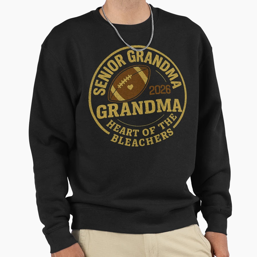 Senior Grandma Heart Bleachers Sweatshirt - Fun Novelty Design Unisex - T-Shirt, Sweatshirt, Hoodie