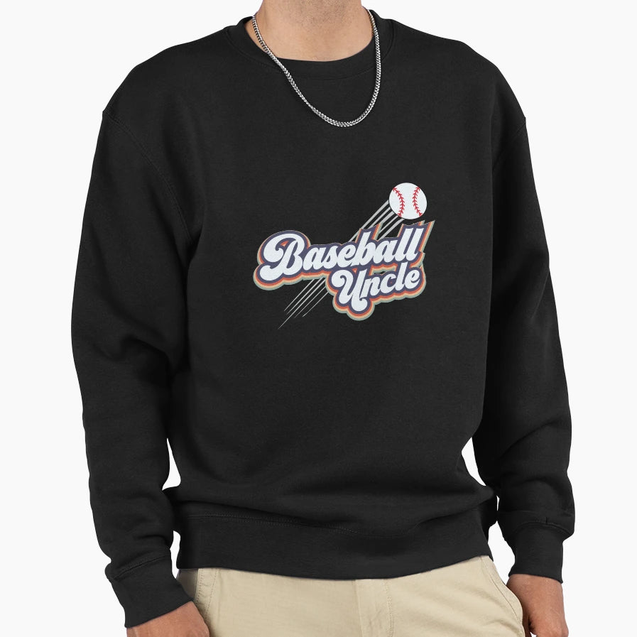 Baseball Uncle Baseball Baseball Sweatshirt - Novelty Apparel Unisex - T-Shirt, Sweatshirt, Hoodie