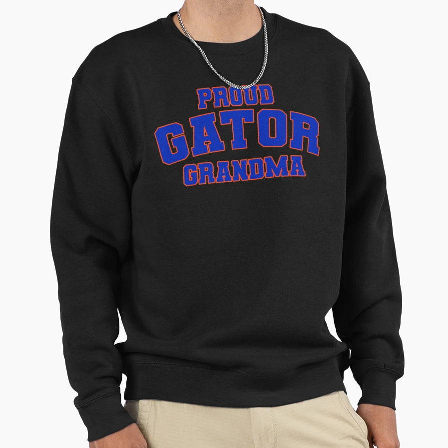 Proud Gator Grandma Sweatshirt - Novelty Apparel Unisex - T-Shirt, Sweatshirt, Hoodie