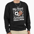 Ball Mom Proud Football Soccer Mom Sweatshirt - Minimalist Print Men Women - T-Shirt, Sweatshirt, Hoodie