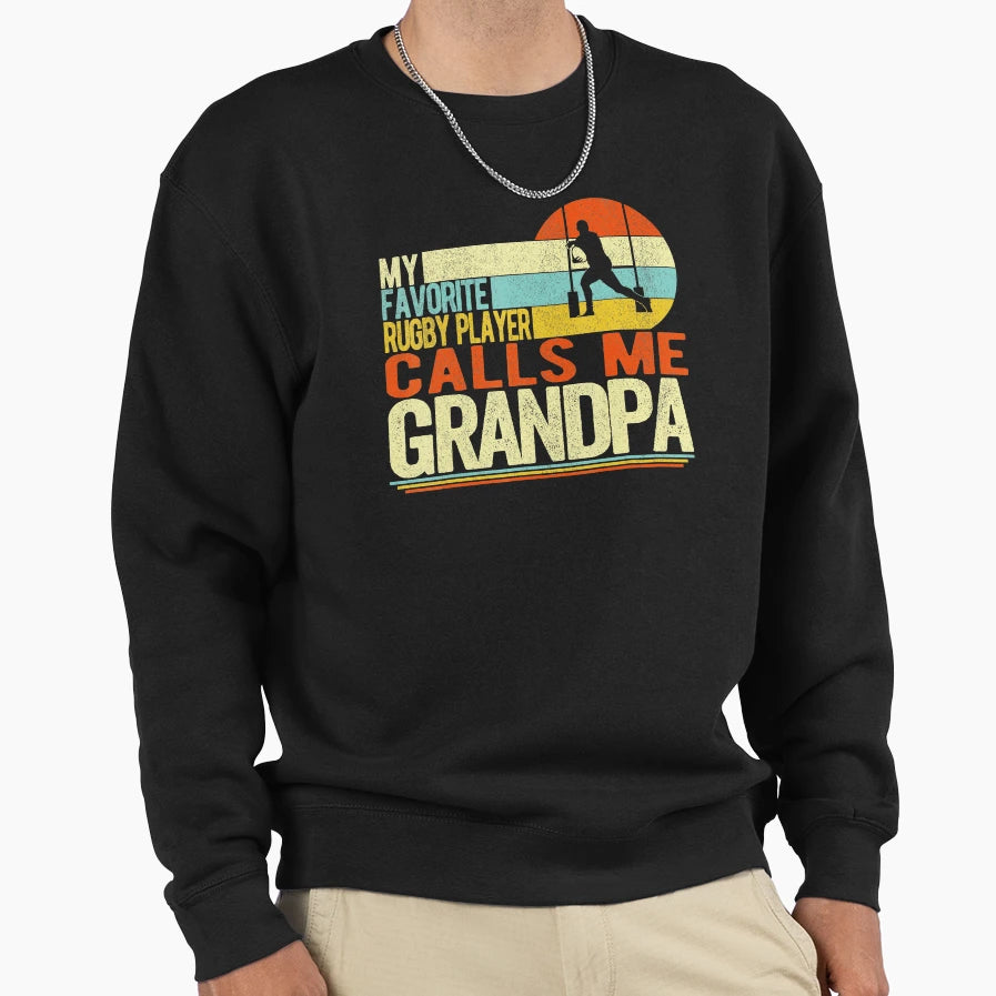 My Favorite Rugby Player Calls Me Sweatshirt - Graphic Print Unisex - T-Shirt, Sweatshirt, Hoodie