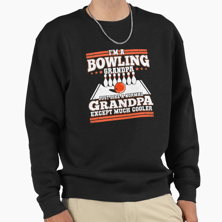 Bowling Player Grandpa Bowler Sweatshirt - Trendy Graphic for Adults - T-Shirt, Sweatshirt, Hoodie