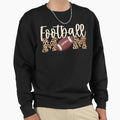 Football Mom Leopard Sweatshirt - Fun Novelty Design Unisex - T-Shirt, Sweatshirt, Hoodie
