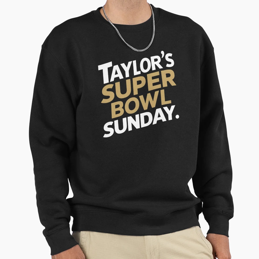 Taylor Super Bowl Sunday Sweatshirt - Aesthetic Graphic Unisex - T-Shirt, Sweatshirt, Hoodie