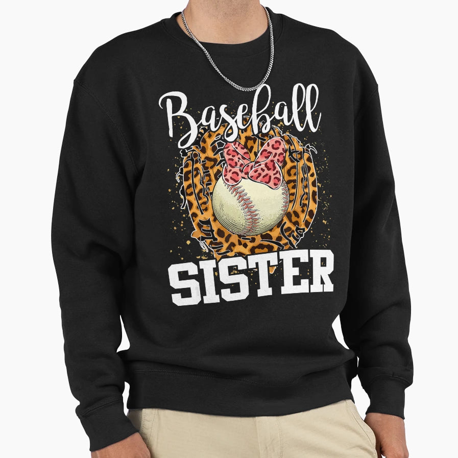 Baseball Sister Mothers Day Sweatshirt - Casual Everyday Wear Men Women - T-Shirt, Sweatshirt, Hoodie