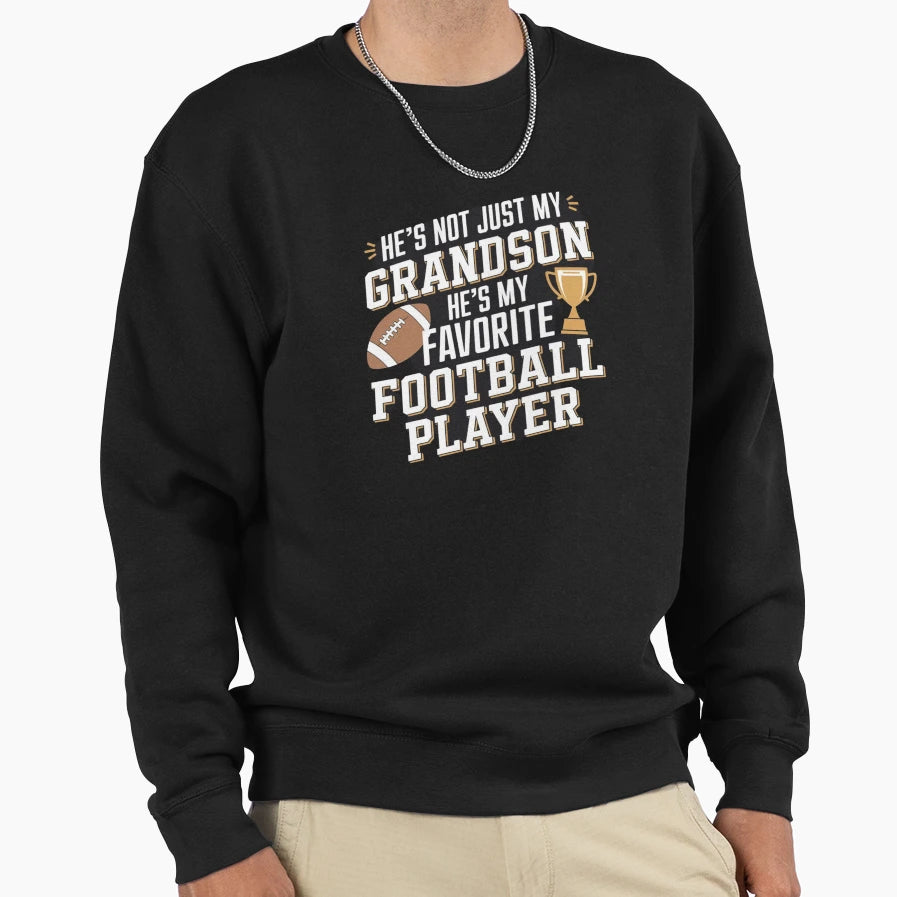 Proud Grandpa He S Not Just My Sweatshirt - Unique Graphic for Adults - T-Shirt, Sweatshirt, Hoodie