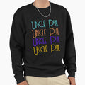 Uncle Phil Sweatshirt - Trendy Graphic Men Women - T-Shirt, Sweatshirt, Hoodie