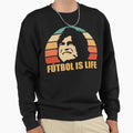 Who Loves Futbol Is Life Just Loves Sweatshirt - Unique Graphic Men Women - T-Shirt, Sweatshirt, Hoodie