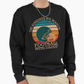 Sundays We Watch Football Daddy T-Shirt - Graphic Print Unisex - T-Shirt, Sweatshirt, Hoodie