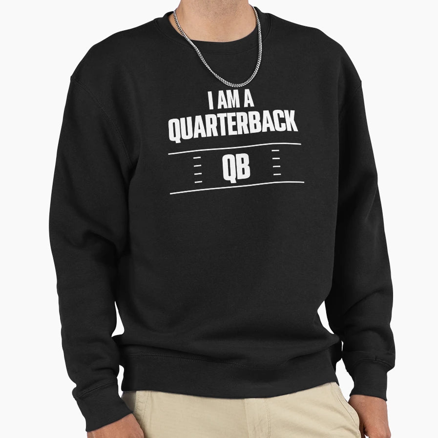 I Play Football Qb Position Sweatshirt - Novelty Apparel Men Women - T-Shirt, Sweatshirt, Hoodie