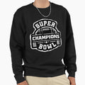 Super Bowl Sweatshirt - Novelty Apparel Unisex - T-Shirt, Sweatshirt, Hoodie