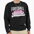 Football And Cheer Mom Funny Fan Gift Sweatshirt - Aesthetic Graphic Unisex - T-Shirt, Sweatshirt, Hoodie