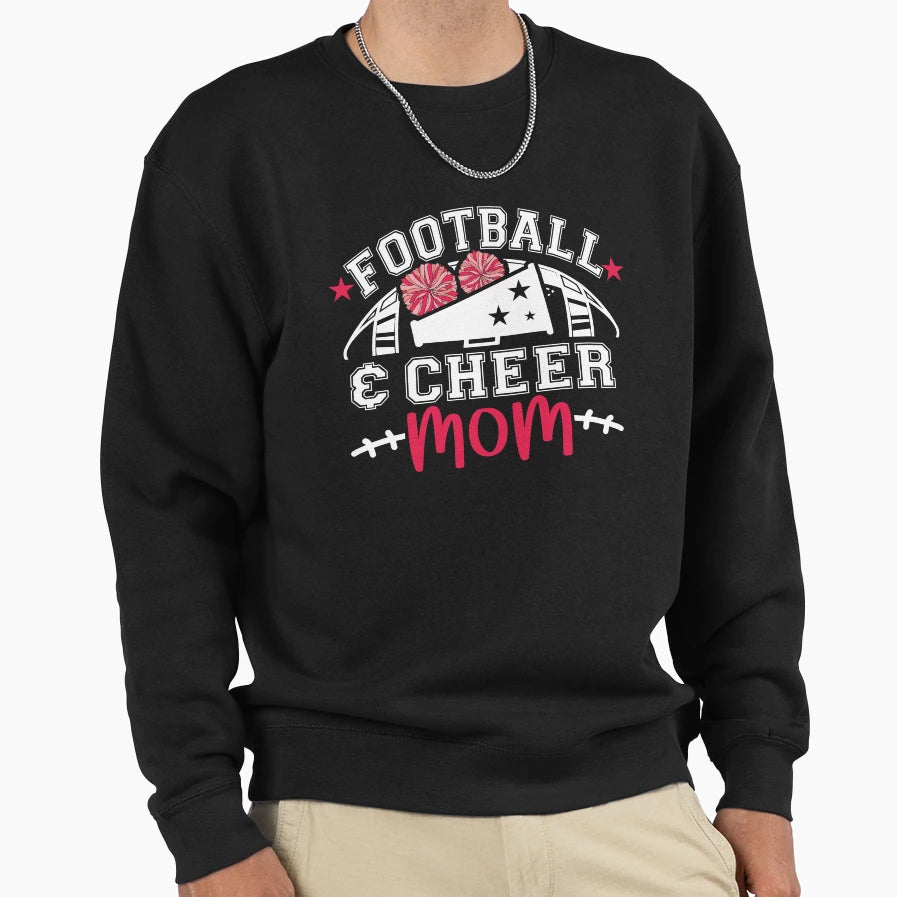 Football And Cheer Mom Cheerleading Sweatshirt - Graphic Print Men Women - T-Shirt, Sweatshirt, Hoodie