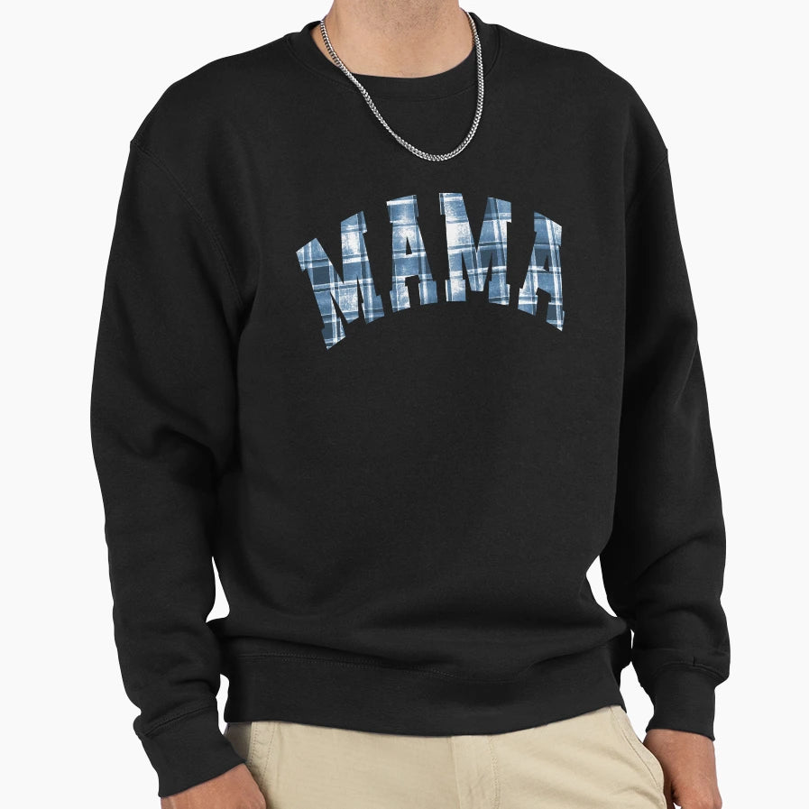 Mama Denim Plaid Pattern Sweatshirt - Fun Novelty Design Unisex - T-Shirt, Sweatshirt, Hoodie
