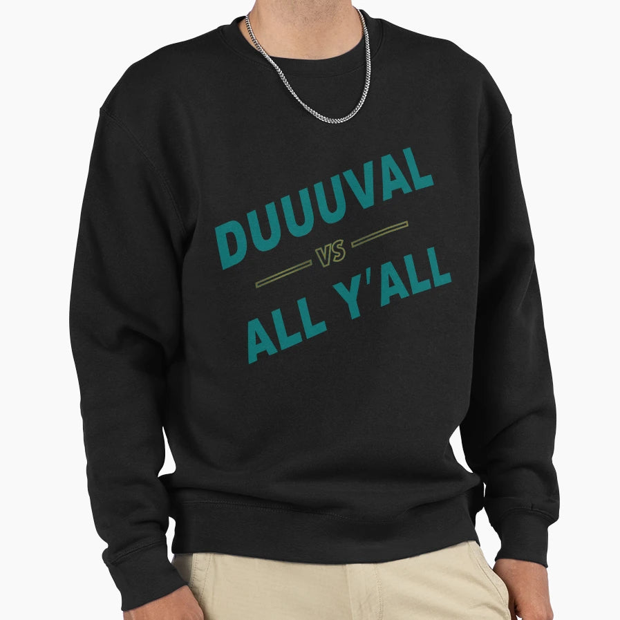 Duuuval Jacksonville Florida Pride Sweatshirt - Novelty Apparel Men Women - T-Shirt, Sweatshirt, Hoodie