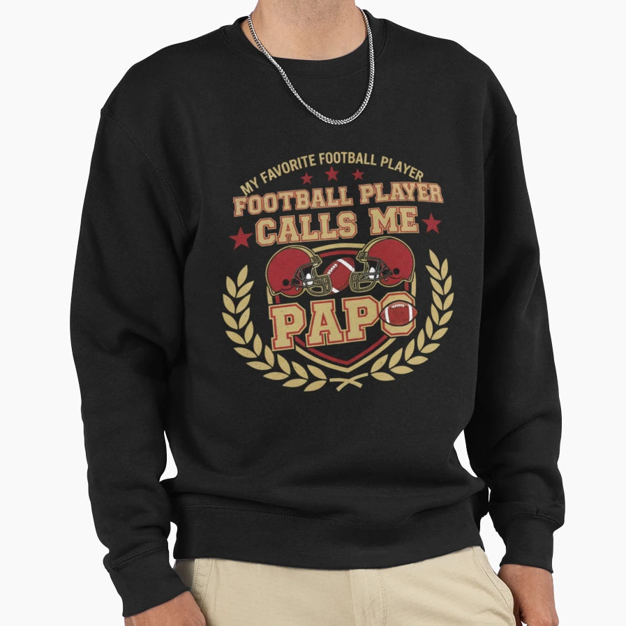My Favorite Football Player Calls Me Sweatshirt - Custom Art Print Unisex - T-Shirt, Sweatshirt, Hoodie
