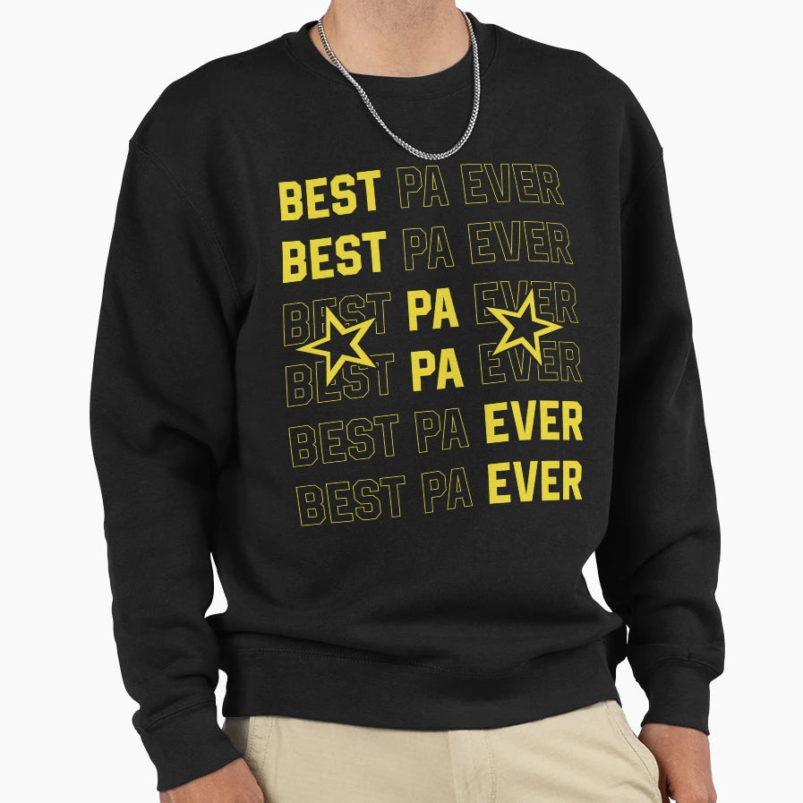 Best Pa Ever Sweatshirt - Minimalist Print Men Women - T-Shirt, Sweatshirt, Hoodie