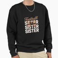 Football Sister Coquette Bow Sweatshirt - Casual Everyday Wear Men Women - T-Shirt, Sweatshirt, Hoodie