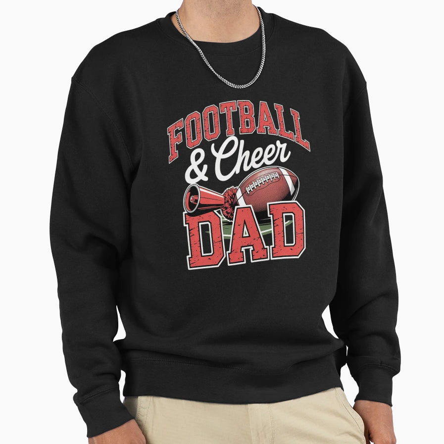 Football Cheer Dad Cheerleader Sweatshirt - Custom Art Print Men Women - T-Shirt, Sweatshirt, Hoodie