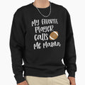 My Favorite Player Calls Me Mama Sweatshirt - Fun Novelty Design Men Women - T-Shirt, Sweatshirt, Hoodie