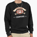 Super Bowl 50 Champions Winner Sweatshirt - Graphic Print Men Women - T-Shirt, Sweatshirt, Hoodie
