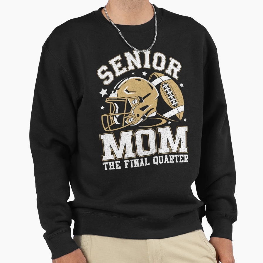 Football Senior Mom 2026 Final Sweatshirt - Unique Graphic for Adults - T-Shirt, Sweatshirt, Hoodie