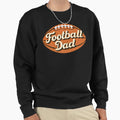 Football Dad Gridiron T-Shirt - Minimalist Print for Adults - T-Shirt, Sweatshirt, Hoodie