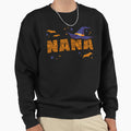 Nana Witch Grandma Nana Halloween Sweatshirt - Novelty Apparel Men Women - T-Shirt, Sweatshirt, Hoodie